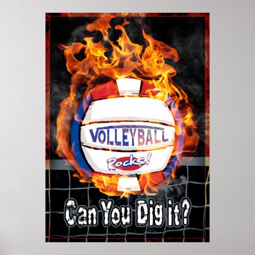 Can You Dig It Burning Red Blue Volleyball Poster