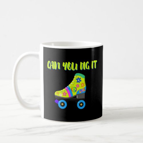 Can you dig it  coffee mug