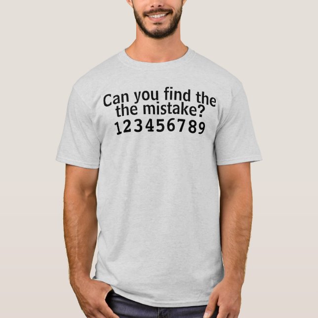 Can you find the mistake? Fun T-Shirt (Front)