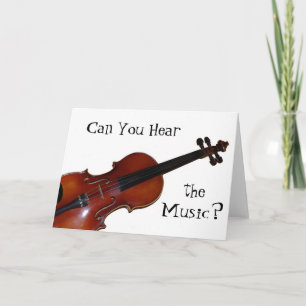 Can You Hear the Music? - Violin Card