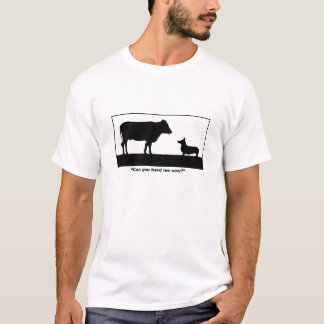 Can You Herd Me Now T-shirt