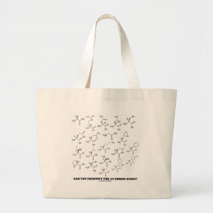 Can You Identify The 20 Amino Acids? (Chemistry) Large Tote Bag