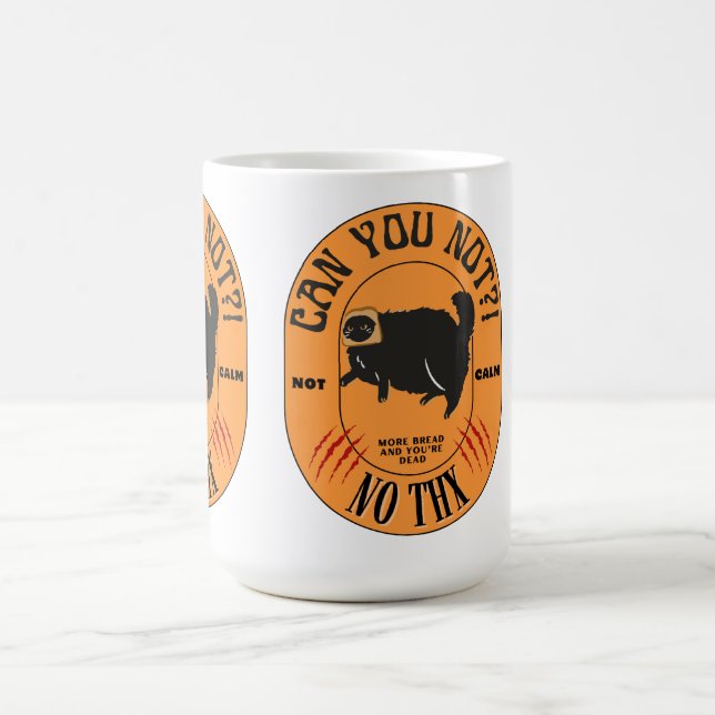 Can you not cat coffee mug (Center)