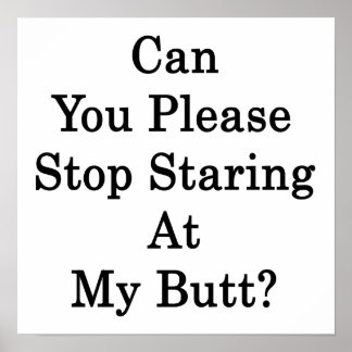 My Butt Posters, My Butt Prints, Art Prints, Poster Designs