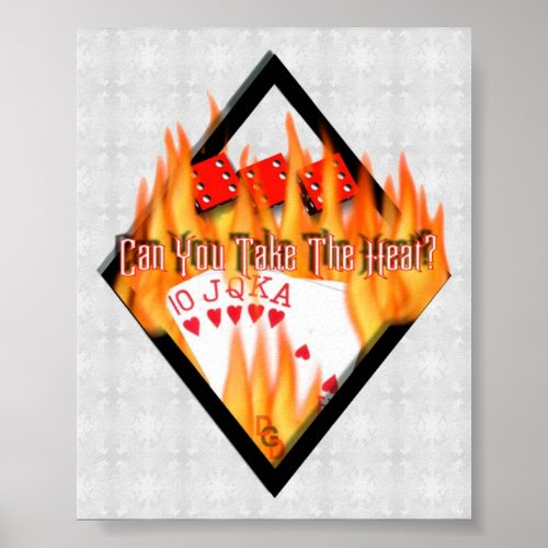 Can you take the Heat Poster