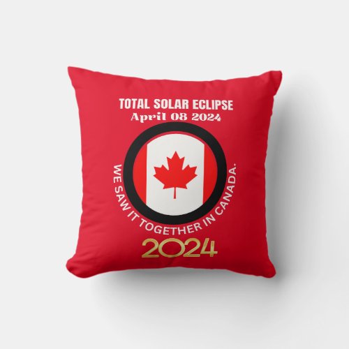 Canada 2024 TOTAL SOLAR ECLIPSE 04082024 Throw Pillow