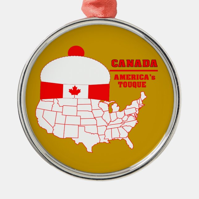 Canada -America's Cool Tuque Metal Ornament (Front)