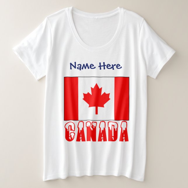 Canada and Canadian Flag Personalized  Plus Size T-Shirt (Design Front)