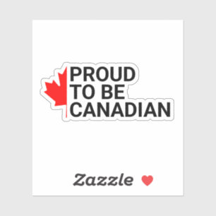 CANADA, CAN, PROUD TO BE CANADIAN BY  Canada day Sticker