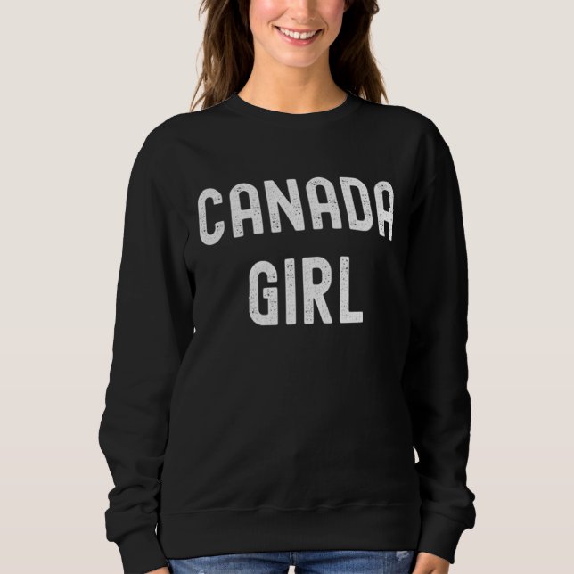 Canada   Canada Girl Sweatshirt (Front)