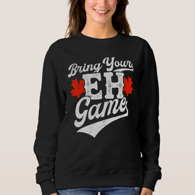 Canada   Canadian  Canada Sweatshirt (Front)