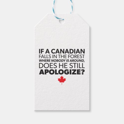 Canada Canadian Humor _ Apologize _ Funny Novelty Gift Tags
