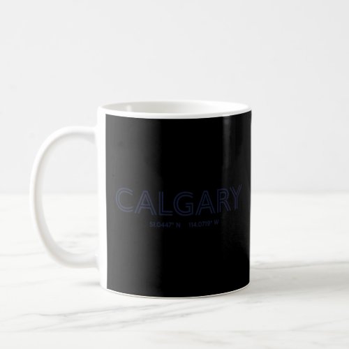Canada City Coordinates _ Calgary Premium  Coffee Mug