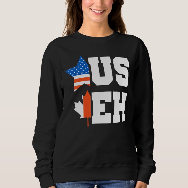 Canada Day Usa Canadian Citizen America Flag Canad Sweatshirt (Front)