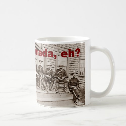 Canada Eh Vintage Mounties Photo Coffee Mug