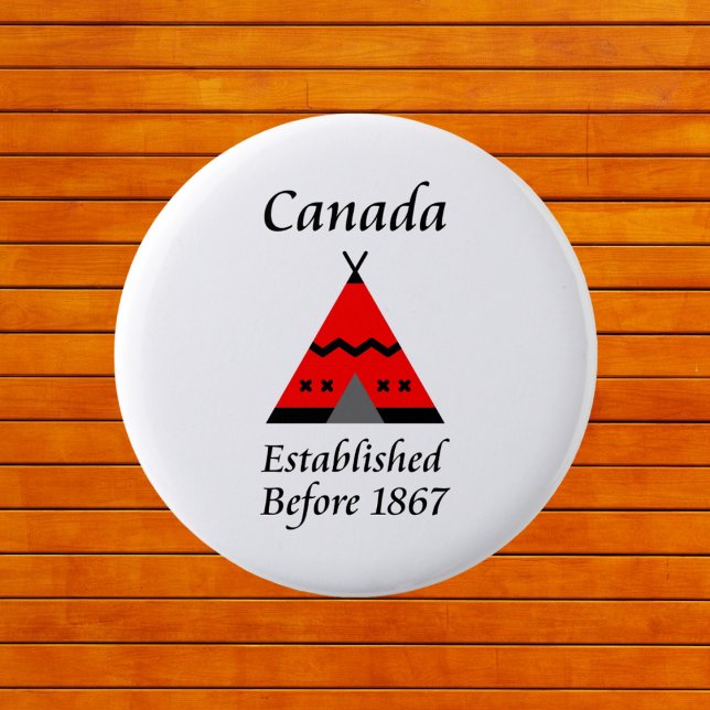 Canada Established Before 1867 Red Teepee Color Button (Creator Uploaded)