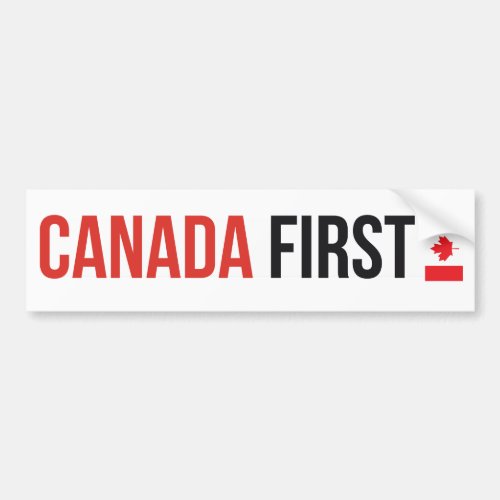 Canada First Canadian Maple Leaf flag MCGA Bumper Sticker
