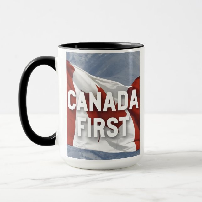 Canada first. Conservative Party Canada message.  Mug (Left)