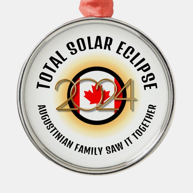 CANADA Flag 2024 TOTAL SOLAR ECLIPSE Souvenir Metal Ornament (Front)