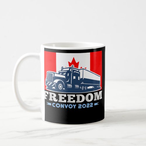 Canada Flag Freedom Convoy 2022  Coffee Mug