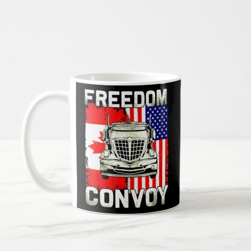 Canada Freedom Convoy 2022 Canadian Truckers Suppo Coffee Mug