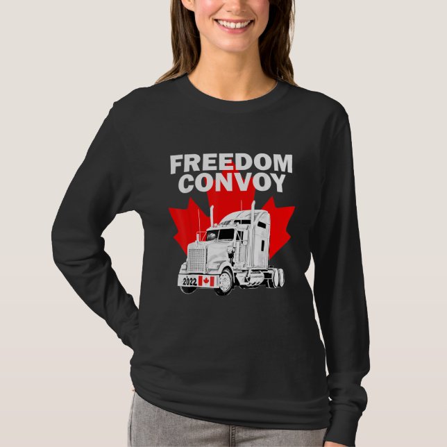 Canada Freedom Convoy 2022 Canadian Truckers Suppo T-Shirt (Front)