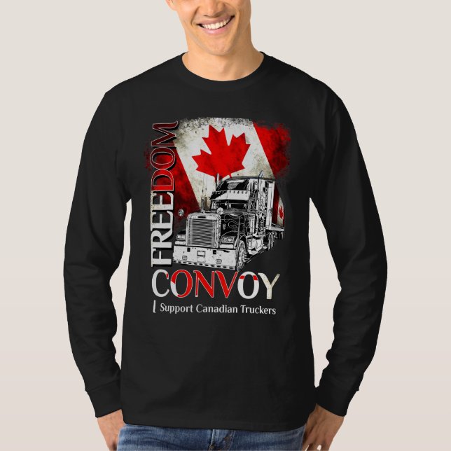 Canada Freedom Convoy 2022 Canadian Truckers Suppo T-Shirt (Front)