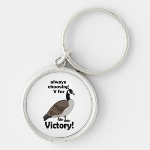 Canada Goose Bird Always Choosing V For Victory Keychain