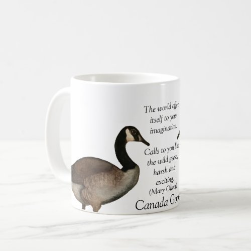 Canada GooseMary Oliver White Coffee Mug