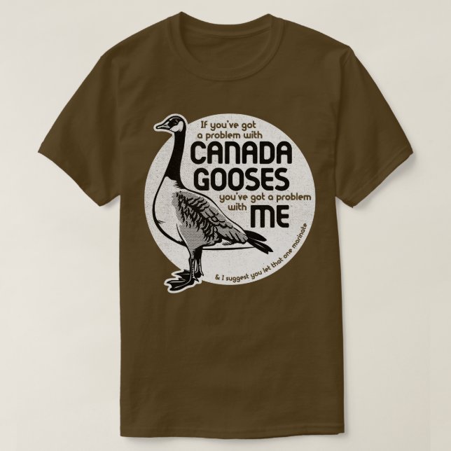 Canada Gooses T-Shirt (Design Front)