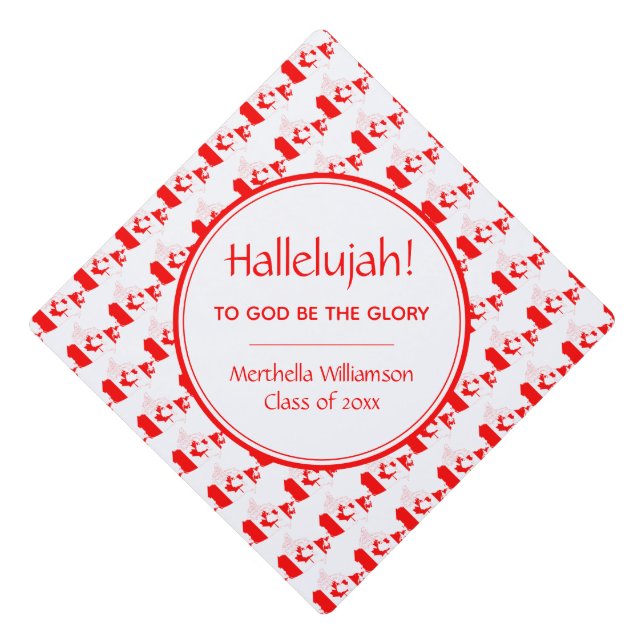 CANADA Graduate Custom Patriotic HALLELUJAH Graduation Cap Topper (Front)