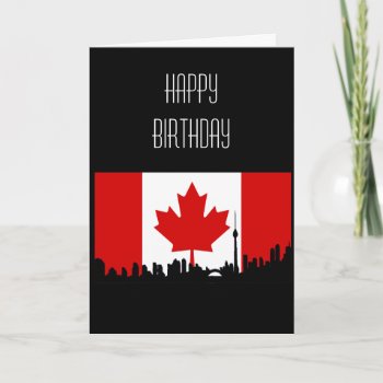 Canada Happy Birthday Card by AutumnRoseMDS at Zazzle