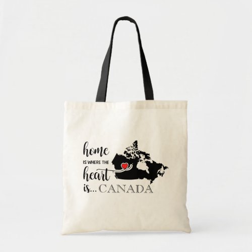 Canada Home is where the heart is Tote Bag