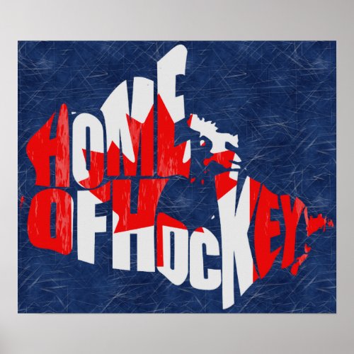 Canada Home of Hockey Map Poster