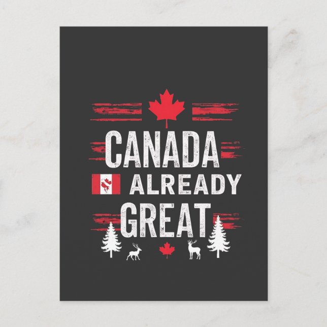 Canada is already great Anti MAGA Anti-Trump Holiday Postcard (Front)