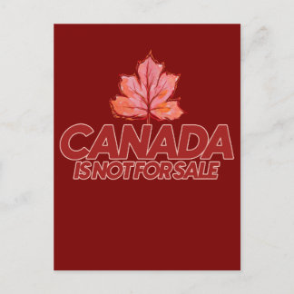 Canada is not for Sale Canadian Pride Postcard