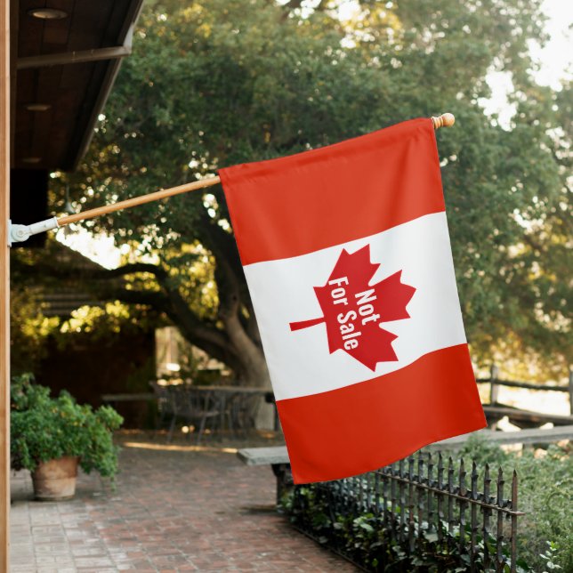 Canada Is Not For Sale eh House Flag (In SItu)