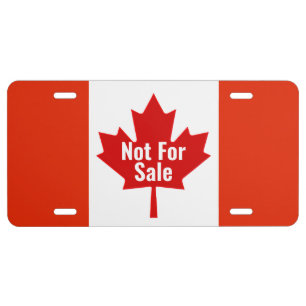 Canada Is Not For Sale eh License Plate