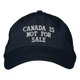 CANADA IS NOT FOR SALE EMBROIDERED BASEBALL CAP