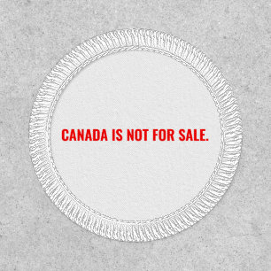 Canada is not for sale minimalist white red text patch