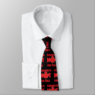 Canada is NOT for Sale Neck Tie