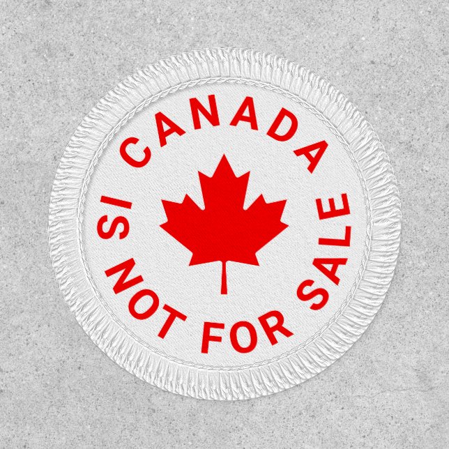 Canada is not for sale red maple leaf typography patch (Front)