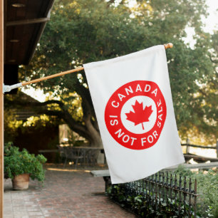 Canada is not for sale typography red maple leaf house flag