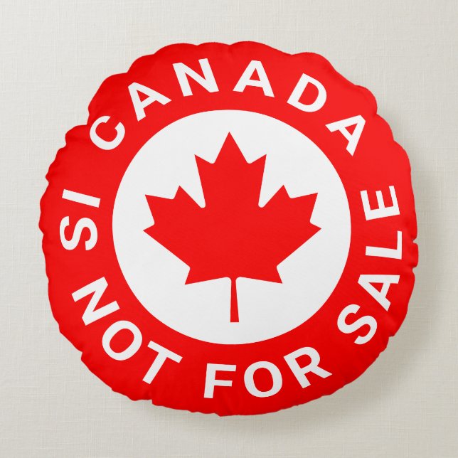 Canada is not for sale typography red maple leaf round pillow (Front)