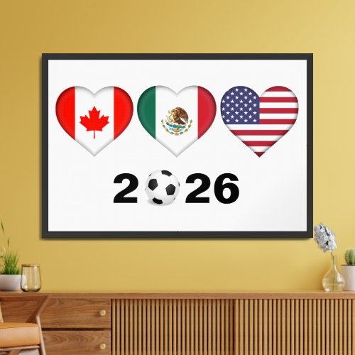 Canada Mexico USA hosting Football Tournament 2026 Framed Art