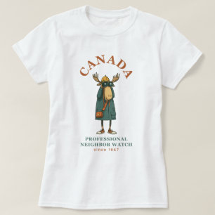 Canada Moose Neighbor Watch T-Shirt