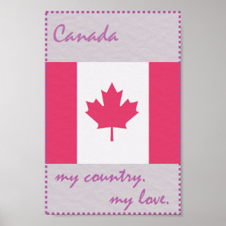 Canada My Country My Love Poster
