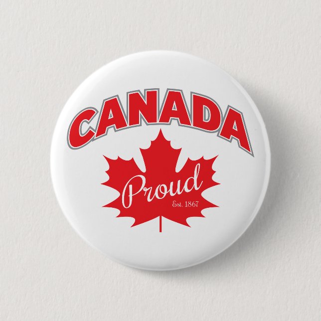 "Canada Proud Est. 1867" With Maple Leaf Graphic Button (Front)