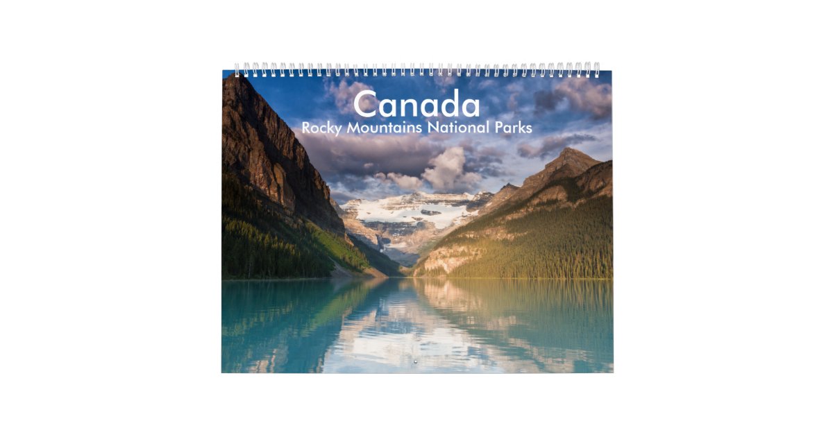 Canada Rocky Mountains National Parks calender Calendar Zazzle
