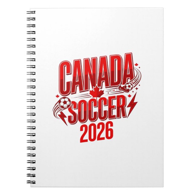 Canada Soccer 2026 Soccer Bold Country Typography  Notebook (Front)